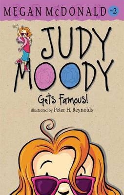 JUDY MOODY 02 GETS FAMOUS! | 9781406335835 | MEGAN MCDONALD
