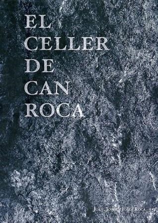 EL CELLER DE CAN ROCA | 9781910690291 | JOAN JOSEP AND JORDI ROCA