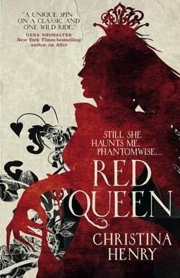 RED QUEEN | 9781785653322 | CHRISTINA HENRY