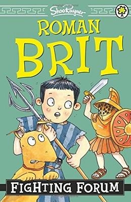 ROMAN BRIT 5: FIGHTING FORUM | 9781408334607 | SHOO RAYNER