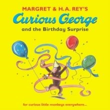 CURIOUS GEORGE AND THE BIRTHDAY SURPRISE | 9781406300376 | MARGRET REY