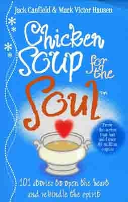 CHICKEN SOUP FOR THE SOUL | 9780091819569 | JACK CANFIELD