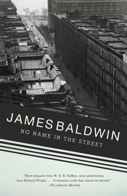 NO NAME IN THE STREET | 9780307275929 | JAMES BALDWIN