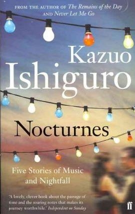NOCTURNES | 9780571245000 | KAZUO ISHIGURO