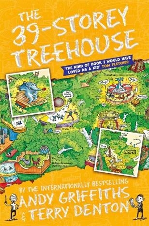 THE 39-STOREY TREEHOUSE | 9781447281580 | ANDY GRIFFITHS