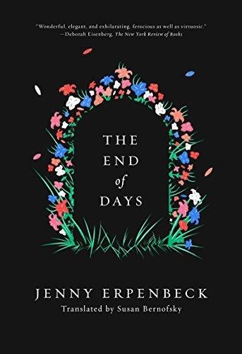 THE END OF DAYS | 9780811225137 | JENNY ERPENBECK