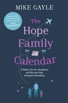 THE HOPE FAMILY CALENDAR | 9781473626898 | MIKE GAYLE