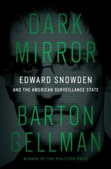 DARK MIRROR | 9781594206016 | BARTON GELLMAN