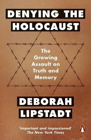 DENYING THE HOLOCAUST | 9780141985510 | DEBORAH LIPSTADT