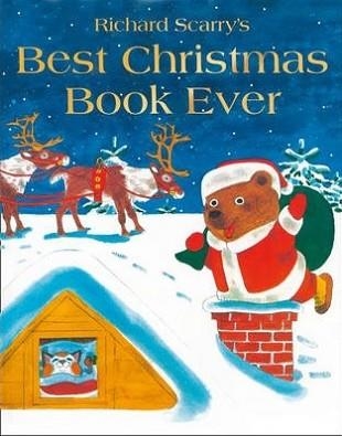 BEST CHRISTMAS BOOK EVER! | 9780007523153 | RICHARD SCARRY