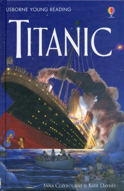 TITANIC | 9780746068311 | YOUNG READING SERIES THREE