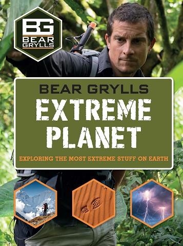 BEAR GRYLLS EXTREME PLANET | 9781786960030 | BEAR GRYLLS