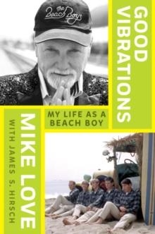 GOOD VIBRATIONS | 9780399176418 | MIKE LOVE