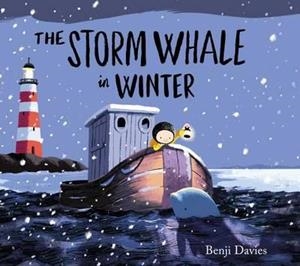 THE STORM WHALE IN WINTER PB | 9781471119989 | BENJI DAVIES
