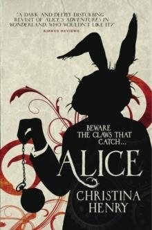 ALICE | 9781785653308 | CHRISTINA HENRY