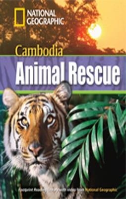 CAMBODIA ANIMAL RESCUE+MROM | 9781424021819 | NATIONAL GEOGRAPHIC