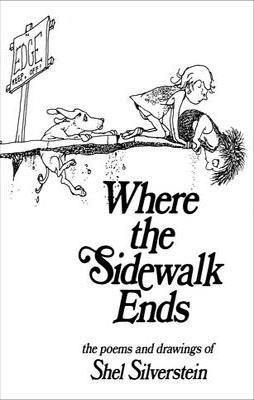 WHERE THE SIDEWALK ENDS | 9781846143847 | SHEL SILVERSTEIN