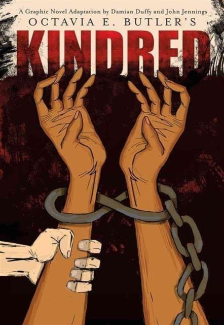 KINDRED: A GRAPHIC NOVEL ADAPTATION | 9781419709470 | OCTAVIA BUTLER