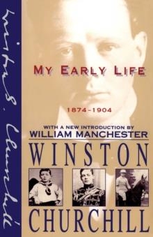 MY EARLY LIFE | 9780684823454 | WINSTON CHURCHILL