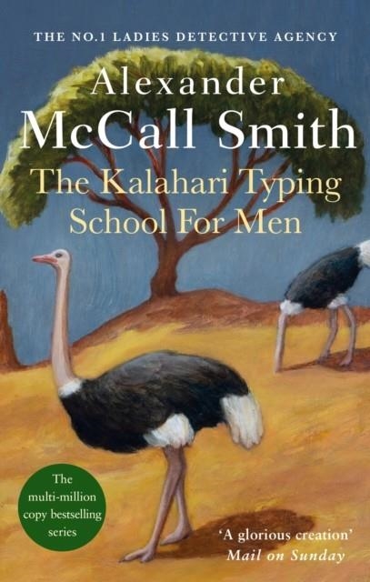 KALAHARI TYPING SCHOOL FOR MEN | 9780349117041 | ALEXANDER MCCALL SMITH