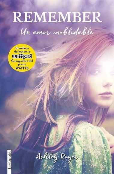 REMEMBER. UN AMOR INOBLIDABLE | 9788416716135 | Royer, Ashley