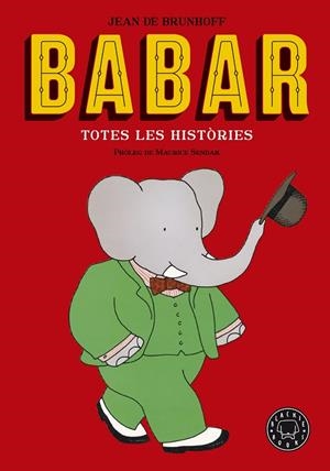 BABAR. TOTES LES HISTORIES. NOVA EDICIO | 9788416290949 | de Brunhoff, Jean