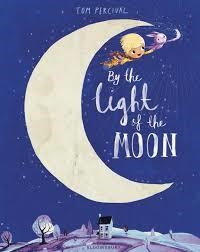 BY THE LIGHT OF THE MOON | 9781408852118 | TOM PERCIVAL