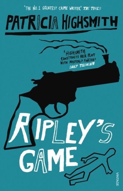RIPLEY'S GAME | 9780099283683 | PATRICIA HIGHSMITH