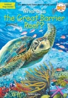 WHERE IS THE GREAT BARRIER REEF? | 9780448486994 | NICO MEDINA