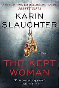 KEPT WOMAN, THE | 9780062663375 | KAREN SLAUGHTER