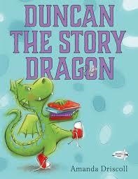 DUNCAN THE STORY DRAGON | 9780385755108 | AMANDA DRISCOLL