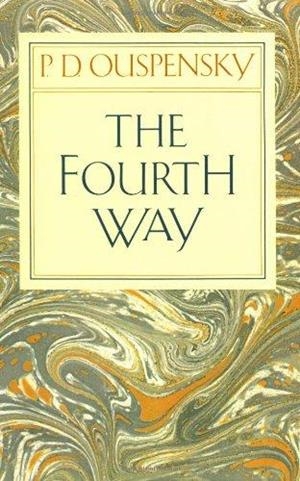 THE FOURTH WAY | 9780394716725 | P D OUSPENSKY