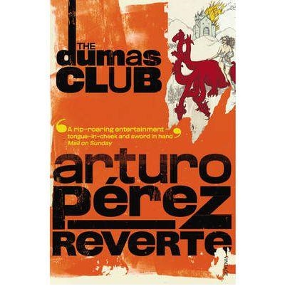DUMAS CLUB, THE | 9780099448594 | ARTURO PEREZ-REVERTE