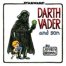 DARTH VADER AND SON | 9781452106557 | JEFFREY BROWN