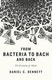 FROM BACTERIA TO BACH AND BACK | 9780241003565 | DANIEL C DENNETT