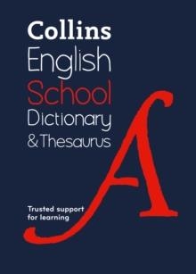 COLLINS SCHOOL DICTIONARY AND THESAURUS PAPERBACK (5 ED.) | 9780008111953