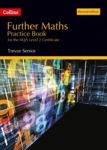AQA LEVEL 2 FURTHER MATHS PRACTICE BOOK (REVISED ED. 2015) | 9780008158620