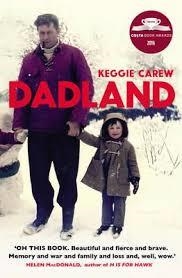 DADLAND: A JOURNEY INTO | 9781784703158 | KEGGIE CAREW