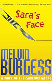 SARA´S FACE | 9781783444885 | MELVIN BURGESS