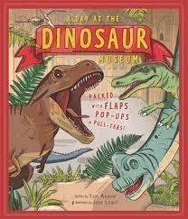A DAY AT THE DINOSAUR MUSEUM | 9781783704422 | TOM ADAMS