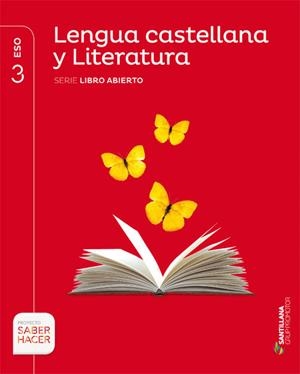 3ESO LENGUA Y LIT CAS/CAT L ABIERTO ED15 | 9788490478523 | VARIOS AUTORES