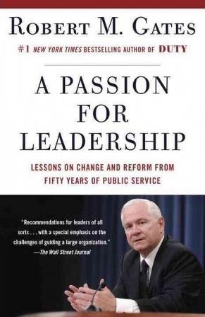 PASSION FOR LEADERSHIP | 9780307949646 | ROBERT M GATES