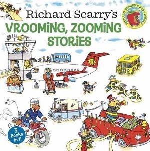 VROOMING ZOOMING STORIES | 9780399555923 | RICHARD SCARRY