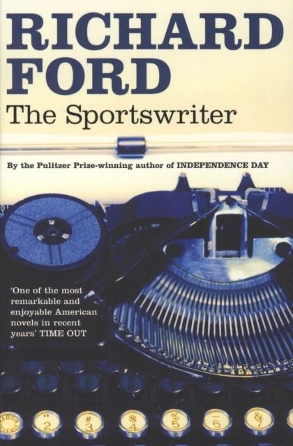 THE SPORTSWRITER | 9780747585176 | RICHARD FORD