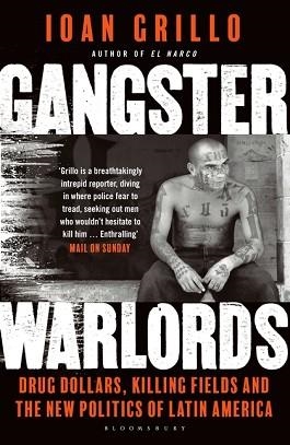 GANGSTER WARLORDS | 9781408845912 | IOAN GRILLO
