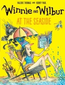 WINNIE AND WILBUR: AT THE SEASIDE | 9780192748225 | VALERIE THOMAS AND KORKY PAUL