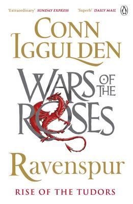 RAVENSPUR: RISE OF THE TUDORS | 9781405921497 | CONN IGGULDEN