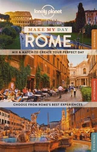MAKE MY DAY ROME | 9781743609286