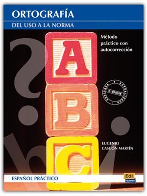 ORTOGRAFIA - DEL USO DE LA NORMA | 9788495986832 | CASCÓN MARTÍN, EUGENIO