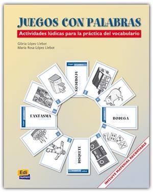 JUEGOS CON PALABRAS | 9788489756588 | LóPEZ LLEBOT, MARíA ROSA/LóPEZ LLEBOT, GLORIA